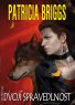 Patricia Briggs: Dvojí spravedlnost (Alfa a Omega 3)