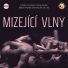 Mizející vlny - nejlepší evropský fantastický film roku 2012 vstupuje do českých kin (PR)