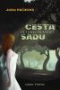 Cesta do jabloňového sadu – Jana Rečková