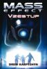 Drew Karpyshyn: Mass Effect 2 - Vzestup