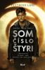 Som číslo štyri - Lore Pittacus