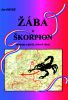 Žába a škorpion - Drnek Jan