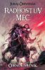Radhostův meč - Juraj Červenák