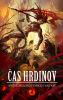 Čas hrdinov - Alexandra Pavelková, Martin Králik (eds.)