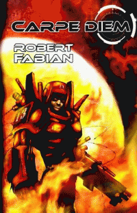 Fabian Robert: Carpe Diem