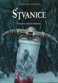Morales Antonio Martín: Ďáblova horda 1 - Štvanice