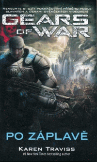 Traviss Karen: Gears of War 2 - Po záplavě