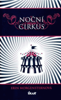 Morgensternová Erin: Noční cirkus