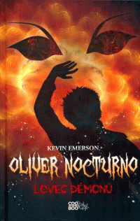 Emerson Kevin: Oliver Nocturno 4 - Lovec démonů