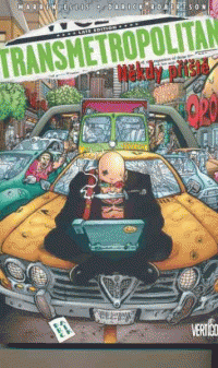 Ellis Warren a Robertson Darick: Transmetropolitan 6 - Někdy příště