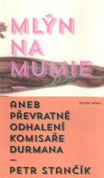 Mlýn na mumie