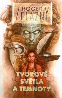 Tvorové světla a temnoty