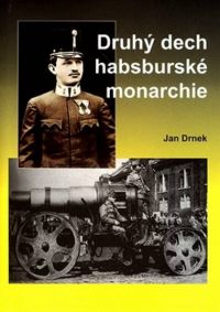 Druhý dech habsburské monarchie 