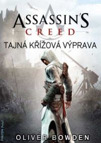 Asasins Creed - Tajná křížová výprava