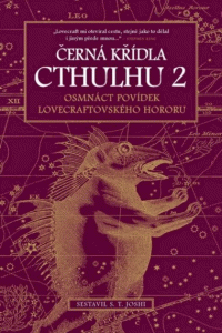 ed. Joshi S. T.: Černá křídla Cthulhu 2