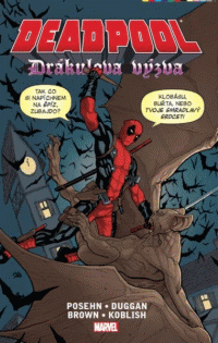 Posehn Brian a Dugan Gerry : Deadpool: Drákulova výzva