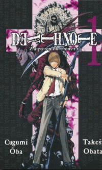 Cugumi Óba a Obata Takeši : Death Note - Zápisník smrti 1