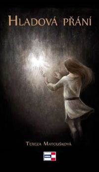 Hladová přání - Matoušková Tereza