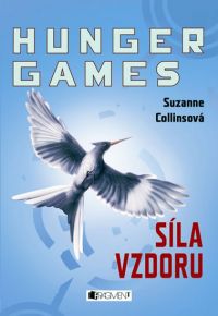 Hunger Games - Síla vzdoru