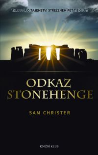Odkaz Stonegence - Sam Christer