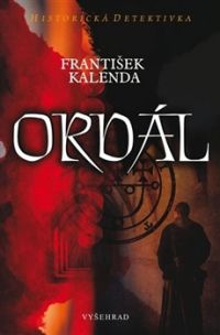 Ordál - František Kalenda