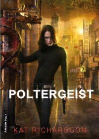 Poltergeist - Kat Richarson