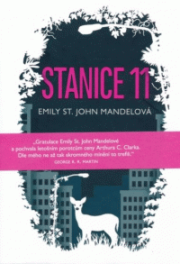 Mandelová Emily St. John: Stanice 11