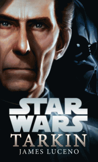 Luceno James: Star Wars - Tarkin
