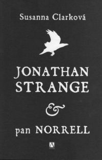 Susana Clarková - Jonathan Strange & Pan Norrell