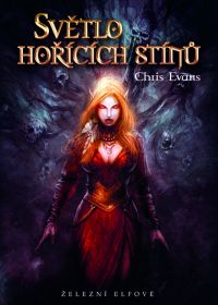 Světlo hořících stínů