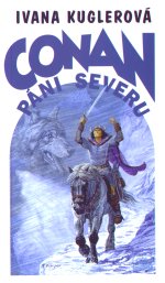 Ivana Kuglerová - Conan - Páni severu