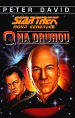 David Peter - Star Trek - Nová generace - Q na druhou