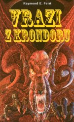 Feist Raymond - Vrazi z Krondoru - Odkaz trhlinové války II.