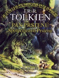 J.R.R. Tolkien - Pán Prstenů: Společenstvo Prstenu (nové vydání)