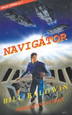 Baldwin Bill - Navigátor - nezkrácené vydání