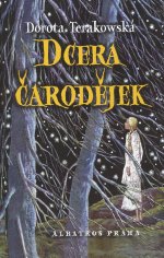 Terakowská Dorota - Dcera čarodějek
