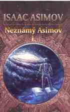 Asimov Isaac - Neznámý Asimov I.