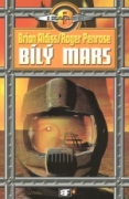 Aldiss Brian W., Penrose Roger - Bílý Mars