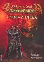Knaak Richard A. - DragonRealm - Ohnivý drak