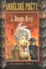 Keyes J. Gregory - Andělské počty - Věk nerozumu II