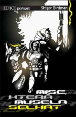 Birdman Shigor - Mise, která musela selhat