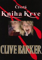 Barker Clive - Čtvrtá Kniha Krve