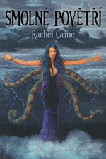 Caine Rachel - Smolné povětří