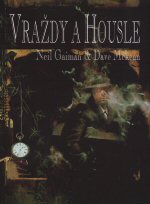 Gaiman Neil, McKean Dave - Vraždy a housle
