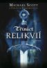 Třináct relikvií – Michael Scott, Colette Fredmanová