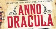 Anno Dracula. Podívejte, Van Helsingova hlava!