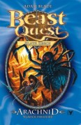 Beast Quest 11 - Arachnid, vládce pavouků