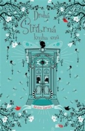 Druhá Stříbrná kniha snů