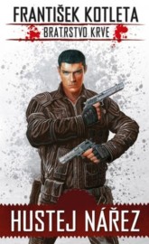 Bratrstvo krve 1 - Hustej nářez - nové vydání