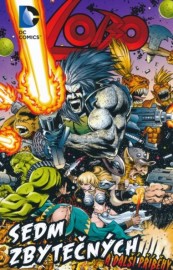 Lobo - Sedm zbytečných a další příběhy
